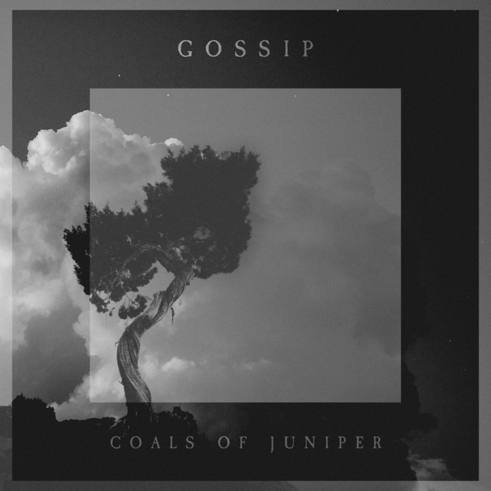 Coals of Juniper | GOSSIP | Zegema Beach Records
