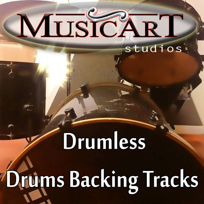 Drumless, Drums Backing Tracks MusicArt studio Backing Tracks