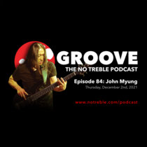 Groove – Episode #84: John Myung cover art