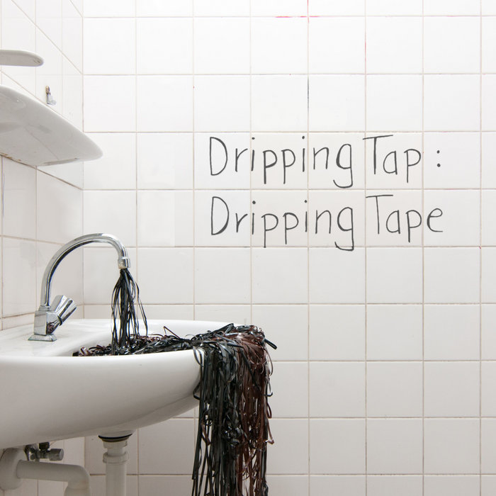 Dripping Tape Dripping Tap