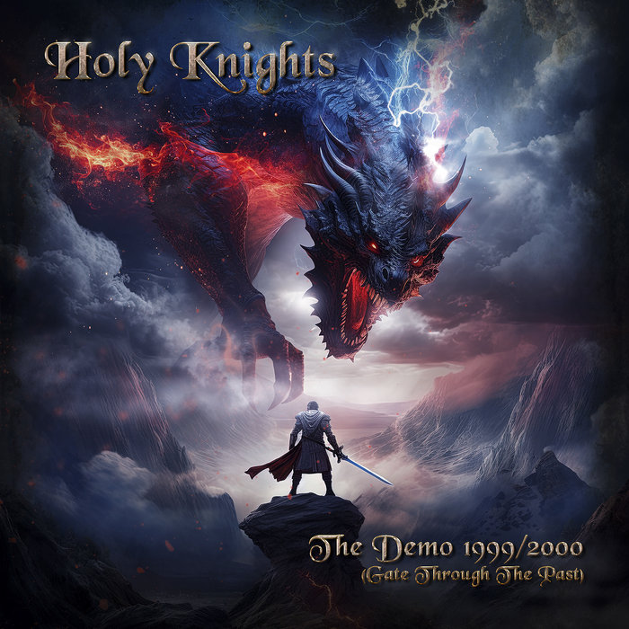 廃盤 Holy Knights Gate through the past デモ HOLY KNIGHTS 
