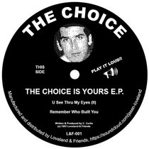 The Choice Is Yours EP - L&F-003 cover art
