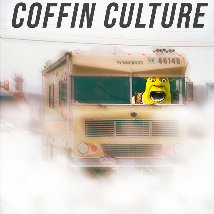 Shrek's Winnebago Doesn't Have Cruise Control Coffin Culture