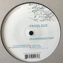 Frivolous ‎– Crankkongestion EP cover art