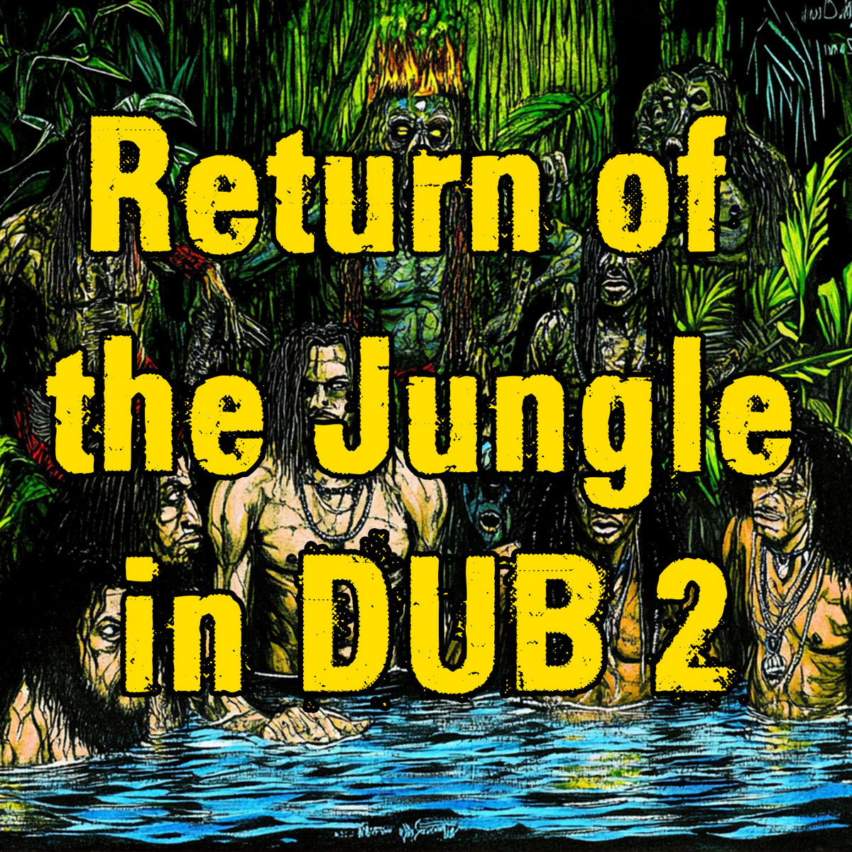 Return Of The Jungle In Dub 2