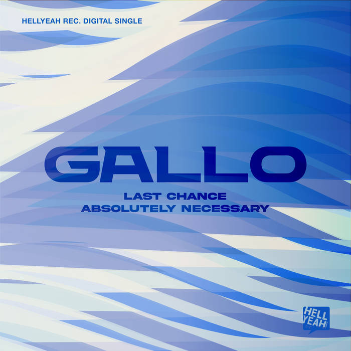 Absolutely Necessary di Gallo(Berlin)