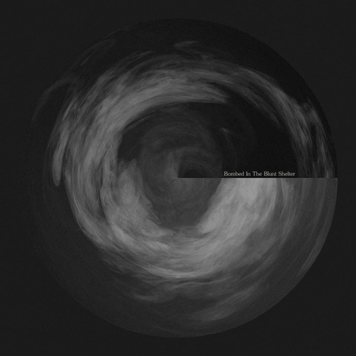 Bombed in the Blunt Shelter | Blunt Shelter Records
