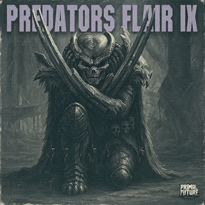 Various Artists - Predators Flair IX | Primal Future Records