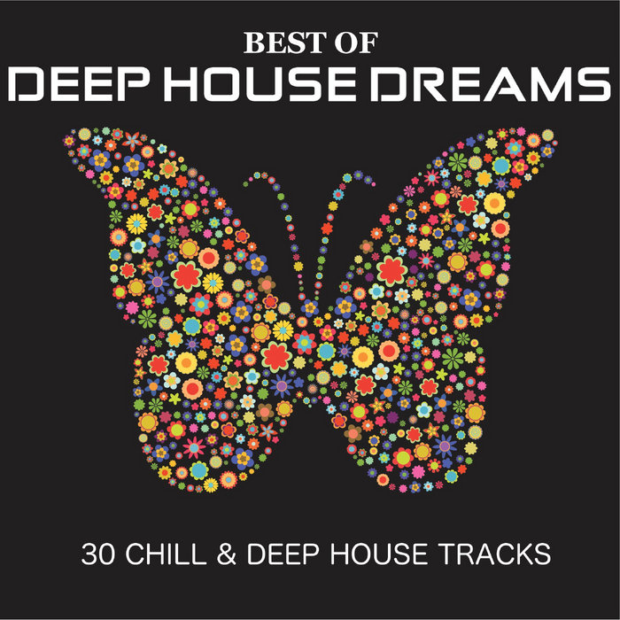 Best Of Deep House Dreams | Various Artists | Lemongrassmusic