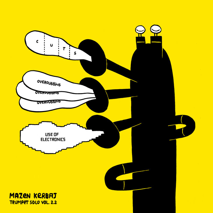 Solo Trumpet Vol. 2.2 Cuts, Overdubs, Use of Electronics | Mazen