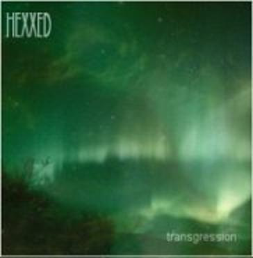 HEXXED - TRANSGRESSION (Demo 2003) cover