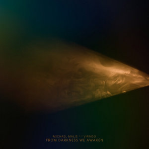 From Darkness We AwakenMichael Malis and Virago cover