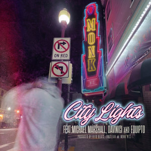 City Lights (Featuring Michael Marshall, Don John Davinci & Equipto) cover