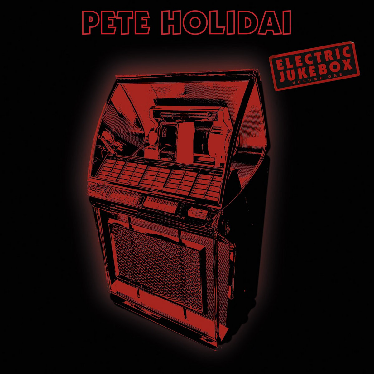 Electric Jukebox Volume One | Pete Holidai