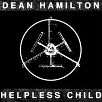 Helpless Child Unmastered cover art