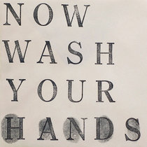 Now Wash Your Hands cover art