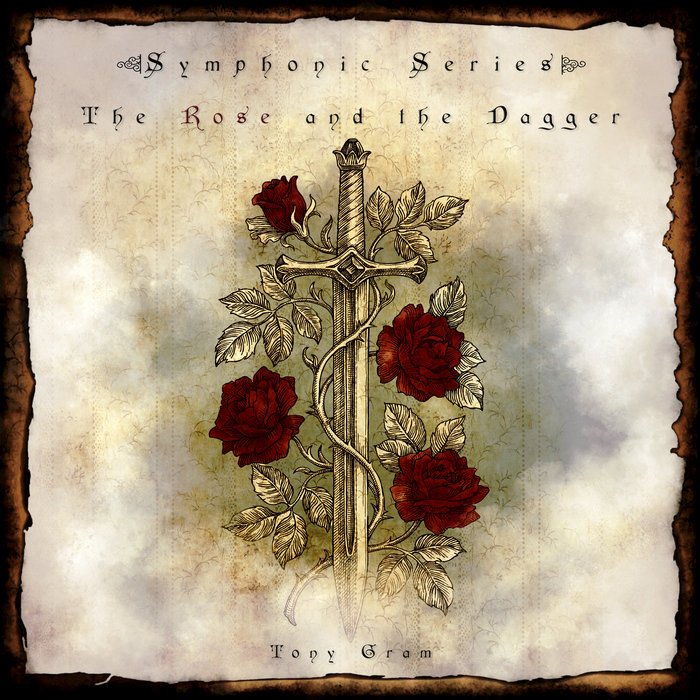 The Rose and the Dagger Tony Gram