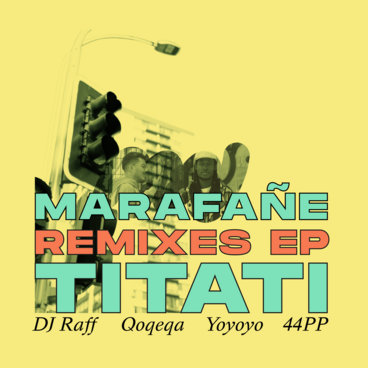 Marafañe / Titati Remixes main photo