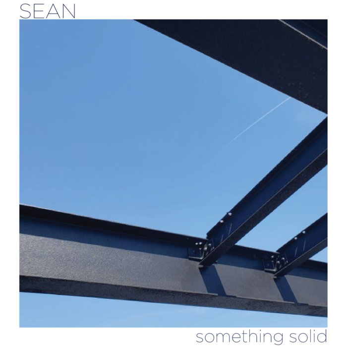 Something Solid | Sean