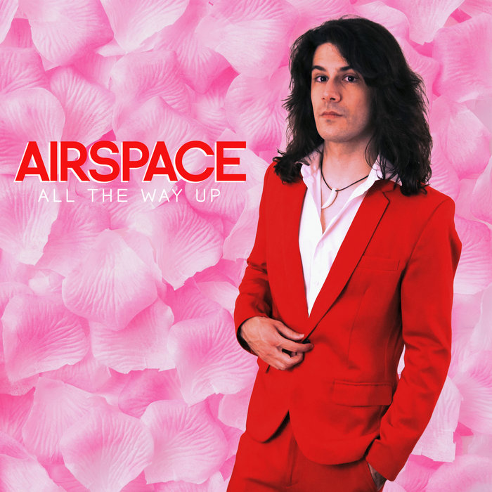 All The Way Up | Airspace