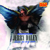 Jerry Daley - Livin On My Own