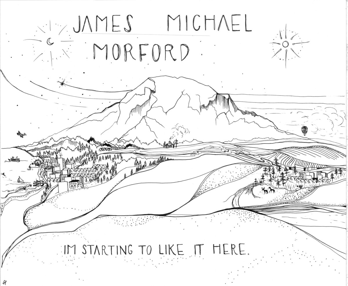 i-m-starting-to-like-it-here-james-michael-morford