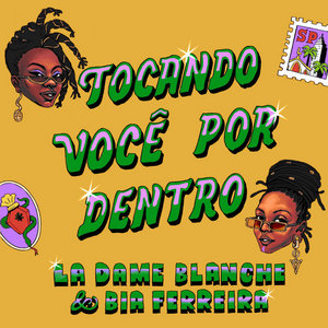 Tocando Você Por Dentro (feat. Bia Ferreira) cover
