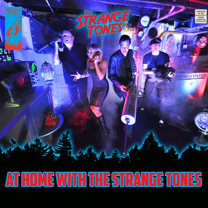 At Home With The Strange Tones cover