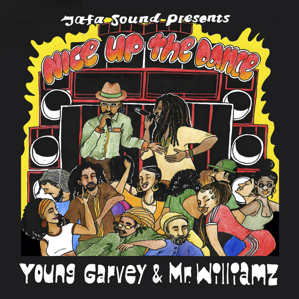 洋楽 MR WILLIAMZ & YT / SOUND MURDERER 7inc Nice Up the Dance - Young Garvey & Mr Williamz | JafaSound