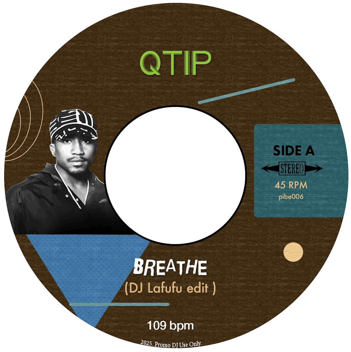 Qtip - Breathe / Playaz (Edits 7”) | Kero One