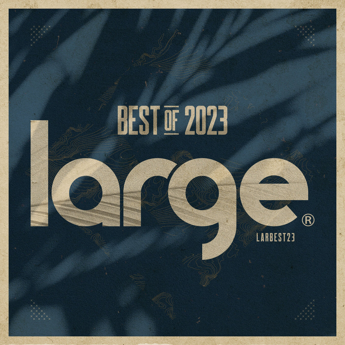 Large Music Best of 2023 | Various | Large Music