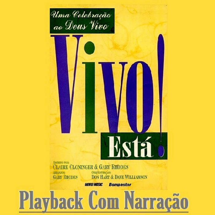 Cantata Vivo Está (playback com narração) | Carlos D'Oleron