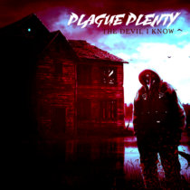 Plague Plenty - The Devil I Know (2015) Remastered cover art