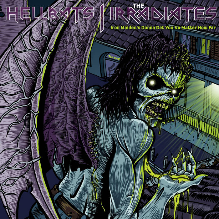 Iron Maiden's Gonna Get You No Matter How Far | HELLBATS - THE