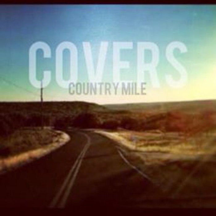 Country Mile Covers Country Mile
