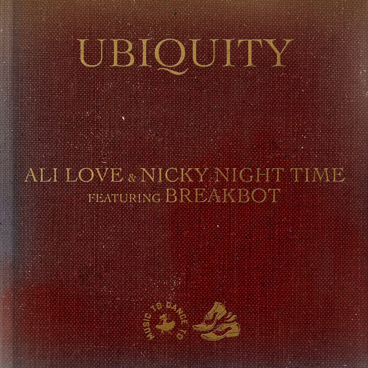 Ubiquity (Feat. Breakbot) | Ali Love & Nicky Night Time