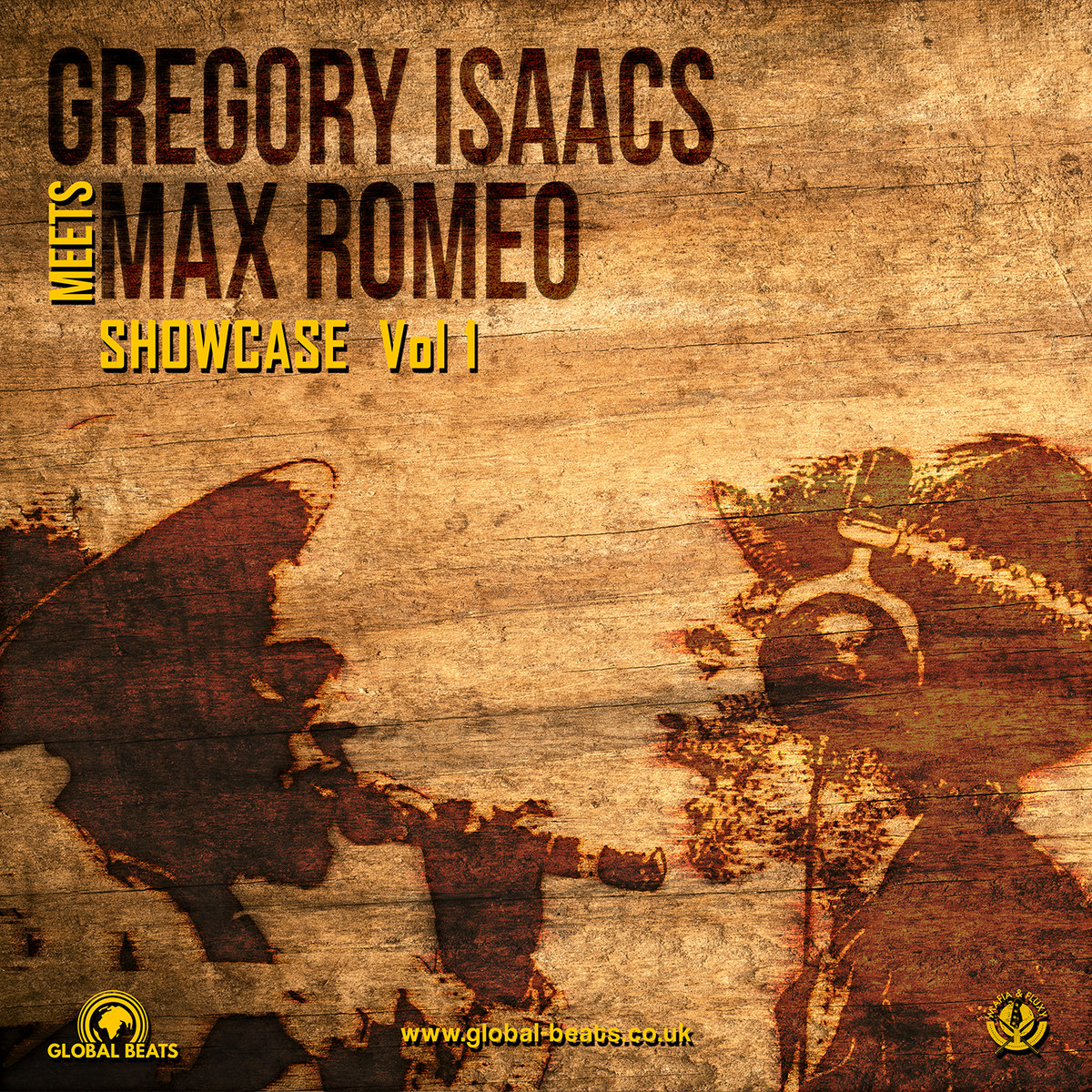 Showcase Vol. 1 | Gregory Isaacs meets Max Romeo | Global Showcase Vol. 1 | Gregory Isaacs meets Max Romeo | Global
