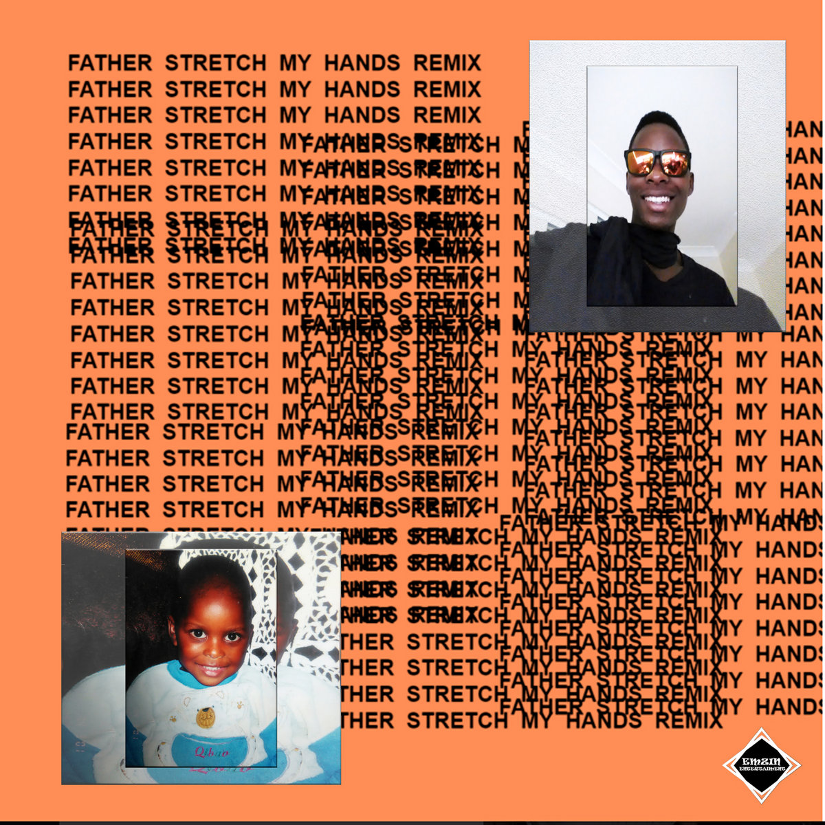 Kanye West Father Stretch My Hands Remix By Ea Y Taven Ea Y Taven