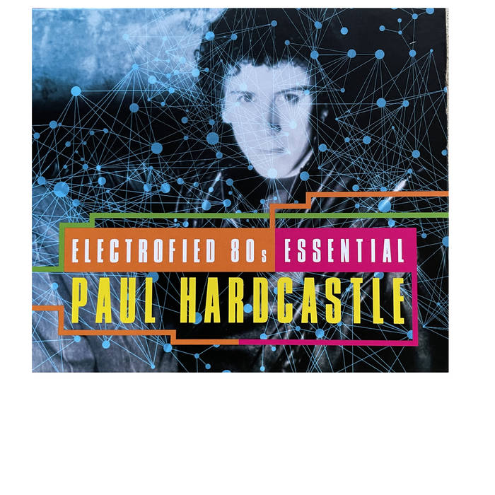 Electrofied 80s Paul Hardcastle