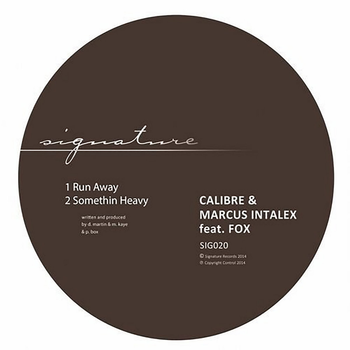 Runaway ft. Fox / Somethin' Heavy ft. Fox | Calibre & Marcus