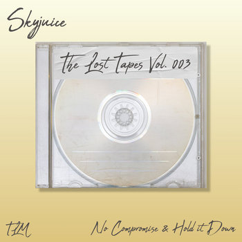 THE LOST TAPES VOL. 003 | Skyjuice | TRIBAL LIFE