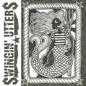 Swingin’ Utters — Sirens