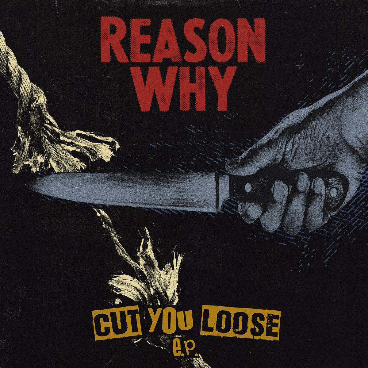 Cut You Loose EP | Reason Why
