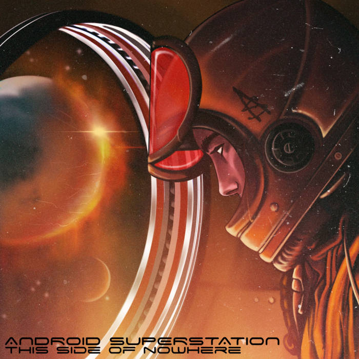 This Side of Nowhere | Android Superstation