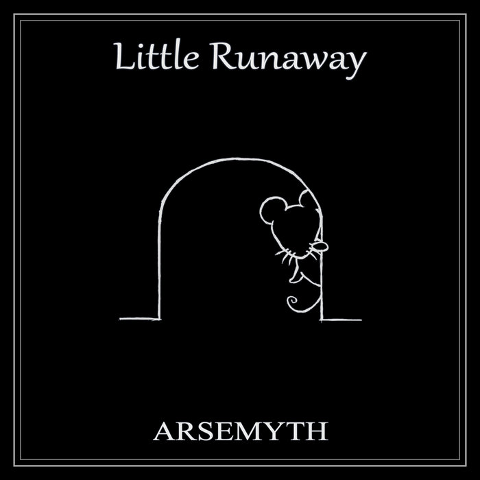 Little Runaway ARSEMYTH