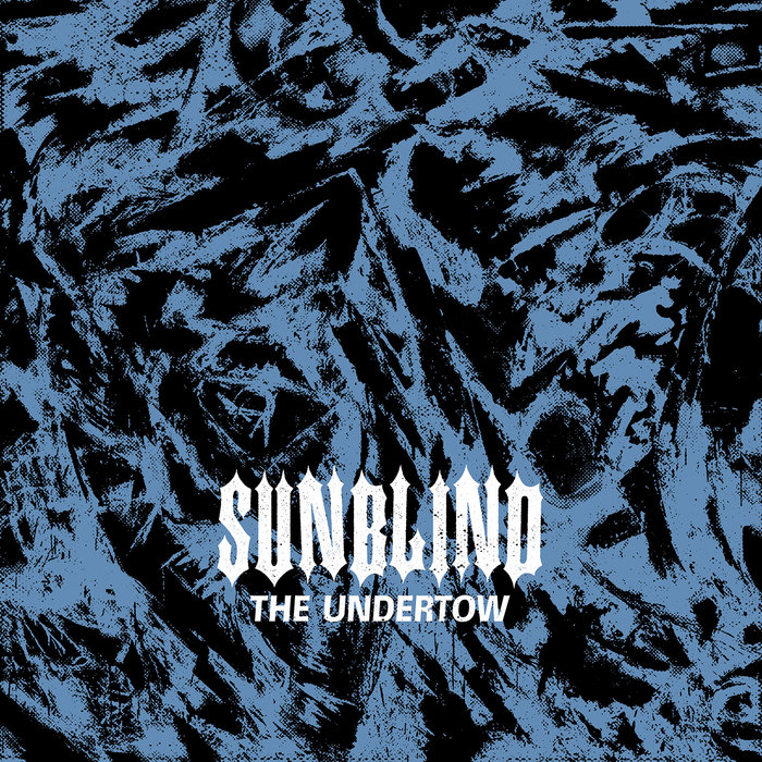 Pochette de The Undertow par Sunblind