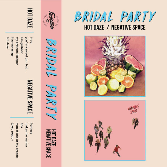 Hot Daze Negative Space Bridal Party Factotum Cassettes  