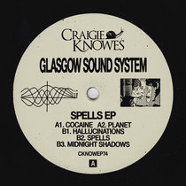 Glasgow Sound System — Spells EP