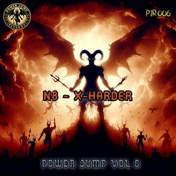 X-Harder | N8 | POWER JUMP RECORDS