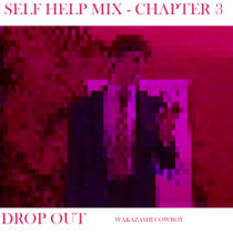 Self Help Mix 3: Drop Out cover art
